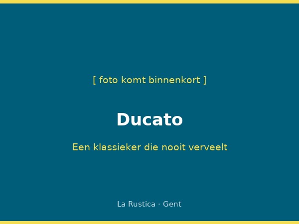 Pizza Ducato La Rustica Gent